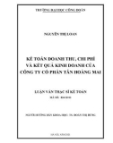 Luận văn Thạc sĩ Kế toán: Kế toán doanh thu, chi phí và kết quả kinh doanh của công ty cổ phần Tân Hoàng Mai