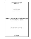 Luận văn Thạc sĩ Luật học: Trợ giúp pháp lý cho người nghèo trên địa bàn tỉnh Bắc Giang