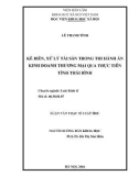 Luận văn Thạc sĩ Luật học: Kê biên, xử lý tài sản trong thi hành án kinh doanh, thương mại qua thực tiễn tỉnh Thái Bình