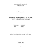 Tóm tắt luận văn Thạc sĩ Luật học: Quản lý thuế đối với các dự án thủy điện đầu tư tại Lào