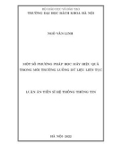 Luận án Tiến sĩ Hệ thống thông tin: Một số phương pháp học máy hiệu quả trong môi trường luồng dữ liệu liên tục