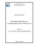 Tóm tắt luận văn Thạc sĩ Quản trị kinh doanh: Phát triển nguồn nhân lực tại sở Kế hoạch và Đầu tư tỉnh Gia Lai