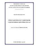 Luận văn Thạc sĩ Kinh tế: Nâng cao năng lực cạnh tranh cụm ngành du lịch tỉnh Lào Cai