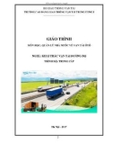 Giáo trình Quản lý nhà nước về vận tải ô tô (Nghề Khai thác vận tải đường bộ - Trình độ Trung cấp) - CĐ GTVT Trung ương I