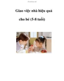 Giao việc nhà hiệu quả cho bé (5-8 tuổi)