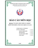 Báo cáo môn học Ứng dụng máy tính trong thiết kế và mô phỏng động cơ: Ứng dụng phần mềm AVL Boost trong mô phỏng tính toán động cơ xăng