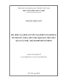 Luận văn Thạc sĩ Luật học: Xét hỏi của Kiểm sát viên tại phiên tòa hình sự sơ thẩm từ thực tiễn Viện kiểm sát nhân dân quận Tân Phú, thành phố Hồ Chí Minh