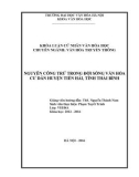 Tóm tắt Khóa luận tốt nghiệp khoa Văn hóa học: Nguyễn Công Trứ trong đời sống văn hóa cư dân huyện Tiền Hải, tỉnh Thái Bình