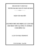 Luận văn Thạc sĩ Kinh tế: Giải pháp thúc đẩy động lực làm việc cho nhân viên tại Công ty cổ phần Cảng Đồng Nai