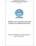 Đồ án tốt nghiệp Công nghệ thông tin: Tìm hiểu công cụ Ekahau trong hỗ trợ khảo sát thiết kế mạng wifi