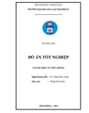 Đồ án tốt nghiệp ngành Công nghệ thông tin: Thiết kế mạng truyền hình cáp khu vực huyện An Dương – Thành Phố Hải Phòng