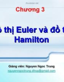 Chương 3  Đồ thị Euler và đồ thị Hamilton