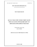 Tóm tắt luận án Tiến sĩ Quản lý công: Quản lý nhà nước về phát triển nguồn nhân lực giảng viên đại học khu vực đồng bằng Sông Hồng ở Việt Nam