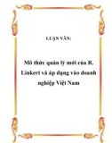 LUẬN VĂN:  Mô thức quản lý mới của R. Linkert và áp dụng vào doanh nghiệp Việt Nam