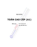 Bài giảng Toán cao cấp (A1) - TS. Vũ Gia Tê, ThS. Đỗ Phi Nga