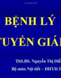 Bài giảng Bệnh lý tuyến giáp - ThS. BS. Nguyễn Thị Diễm Ngọc