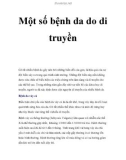 Một số bệnh da do di truyền