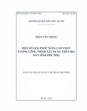 Luận văn Thạc sĩ Quản lý đô thị và công trình: Một số giải pháp nâng cao chất lượng công trình xây dựng trên địa bàn tỉnh Phú Thọ