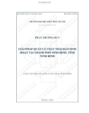 Tóm tắt Luận văn Thạc sĩ Quản lý đô thị và công trình: Giải pháp quản lý chất thải rắn sinh hoạt tại thành phố Ninh Bình, tỉnh Ninh Bình