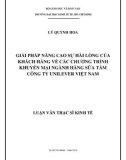 Luận văn Thạc sĩ Kinh tế: Giải pháp nâng cao sự hài lòng của khách hàng về các chương trình khuyến mại ngành hàng sữa tắm công ty Unilever Việt Nam