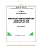 Luận văn Thạc sĩ Kinh tế: Nâng cao chất lượng dịch vụ bảo hiểm của Bảo Việt Việt Nam (Nghiên cứu tại thị trường Long An)