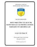 Luận văn Thạc sĩ Quản trị kinh doanh: Hoàn thiện công tác quản trị nguồn nhân lực tại trường Cao đẳng nghề quốc tế Vabis Hồng Lam