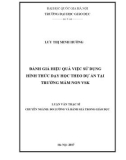 Luận văn Thạc sĩ: Đánh giá hiệu quả việc sử dụng hình thức dạy học theo dự án tại trường mầm non VSK