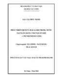 Tóm tắt luận văn Thạc sĩ Quản trị kinh doanh: Phát triển dịch vụ bảo lãnh trong nước tại Ngân hàng TMCP Quân đội – Chi nhánh Đà Nẵng