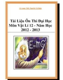 Tài Liệu Ôn Thi Đại Học Môn Vật Lí 12 - Năm Học 2012 - 2013