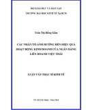 Luận văn Thạc sĩ Kinh tế: Các nhân tố ảnh hưởng đến kết quả hoạt động kinh doanh của Ngân hàng Liên doanh Việt Thái