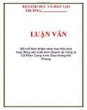 LUẬN VĂN: Một số biện pháp nâng cao hiệu quả hoạt động sản xuất kinh doanh tại Công ty Cổ Phần Công trình Giao thông Hải Phòng