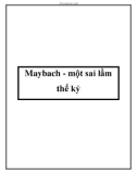 Maybach - một sai lầm thế kỷ