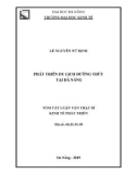 Tóm tắt Luận văn Thạc sĩ Kinh tế phát triển: Phát triển du lịch đường thủy tại Đà Nẵng