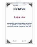 Luận văn kế toán:  Hoàn thiện tổ chức Kế toán doanh thu, chi phí và xác định kết quả kinh doanh tại công ty trách nhiệm hữu hạn Thương mại Ngọc Hiếu