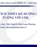 Phân tích thiết kế hướng đối tượng với UML: Giới thiệu môn học - ThS. Nguyễn Đình Loan Phương