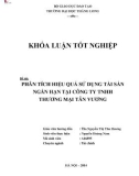 Khóa luận tốt nghiệp chuyên ngành Tài chính: Phân tích tình sử dụng tài sản ngắn hạn tại Công ty TNHH Thương mại Tân Vương