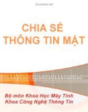 CHIA SẺ thông tin mật