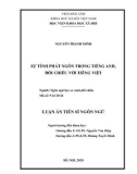 Luận án Tiến sĩ Ngôn ngữ: Sự tình phát ngôn trong tiếng Anh, đối chiếu với tiếng Việt