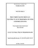 Luận văn Thạc sĩ Quản trị kinh doanh: Phát triển nguồn nhân lực tại Công ty Xuất nhập khẩu Đà Nẵng (Cotimex Danang)
