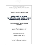 Luận văn Thạc sĩ Kinh tế: Quản trị rủi ro tín dụng tại Ngân hàng Ngoại thương Đồng Nai trong thời kỳ hội nhập quốc tế