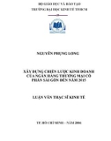 Luận văn Thạc sĩ Kinh tế: Xây dựng chiến lược kinh doanh của Ngân hàng thương mại cổ phần Sài Gòn đến năm 2015