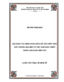 Luận văn Thạc sĩ Kinh tế: Giải pháp tài chính ngân hàng để góp phần thúc đẩy thương mại điện tử Việt Nam phát triển trong giai đoạn hiện nay