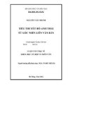 Luận văn Thạc sĩ Khoa học xã hội và nhân văn: Tiểu thuyết Hồ Anh Thái từ góc nhìn liên văn bản