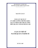 Luận án Tiến sĩ Quản lý Kinh tế: Năng lực quản lý của điều dưỡng trưởng khoa tại các bệnh viện trung ương trên địa bàn thành phố Hà Nội