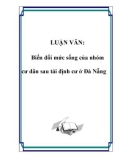 LUẬN VĂN: Biến đổi mức sống của nhóm cư dân sau tái định cư ở Đà Nẵng