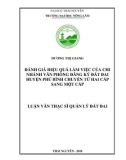 Luận văn Thạc sĩ Quản lý đất đai: Đánh giá hiệu quả làm việc của chi nhánh Văn phòng đăng ký đất đai huyện Phú Bình chuyển từ hai cấp sang một cấp