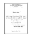 Luận văn Thạc sĩ Kinh tế: Hoàn thiện dự toán ngân sách tại Công ty Cổ phần cơ khí Ngân hàng