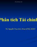 Bài giảng Phân tích tài chính - TS. Nguyễn Thục Anh