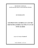 Luận văn Thạc sĩ Kinh tế: Giải pháp nâng cao động lực làm việc cho người lao động tại Công ty cổ phần Cấp nước Gia Định