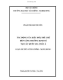 Luận án Tiến sĩ Tài chính - Ngân hàng: Tác động của kiều hối, thể chế đến tăng trưởng kinh tế tại các quốc gia Châu Á